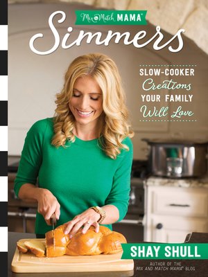 cover image of Mix-and-Match Mama Simmers